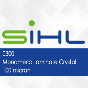 0300 - Sihl Monomeric Laminate Crystal - 100 micron